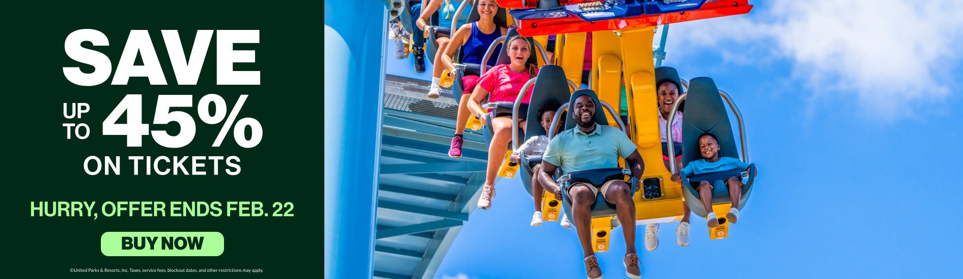 Save up to 45% on Tickets