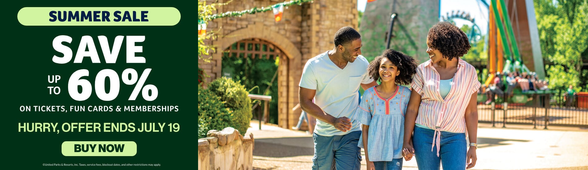 Summer Sale: Save up to 60% on Tickets, Fun Cards & Memberships