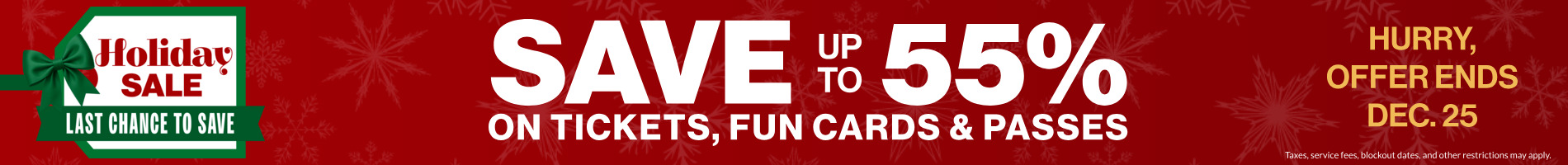Save up to 55% on Tickets, Fun Cards and Passes