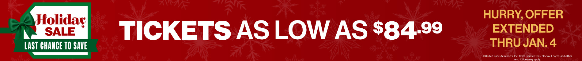 Tickets as low as $84.99