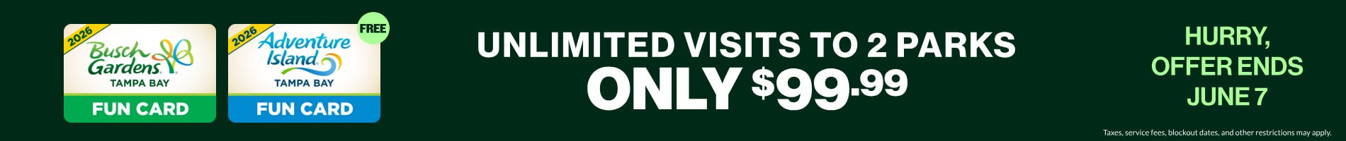 Unlimited visits to 2 parks only $99.99