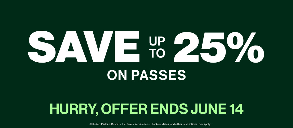 Save up to 25% on Passes