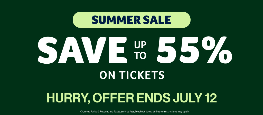 Summer Sale: Save up to 55% on Tickets