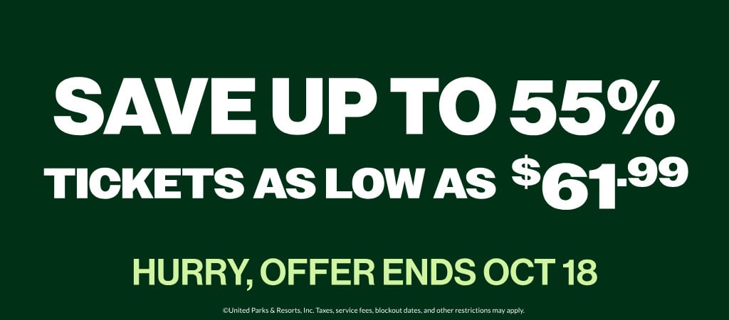 Save up to 55% | Tickets as low as $61.99