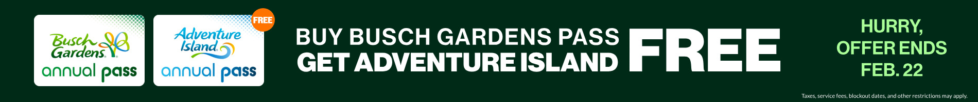 Buy a Busch Gardens Pass, get Adventure Island Free