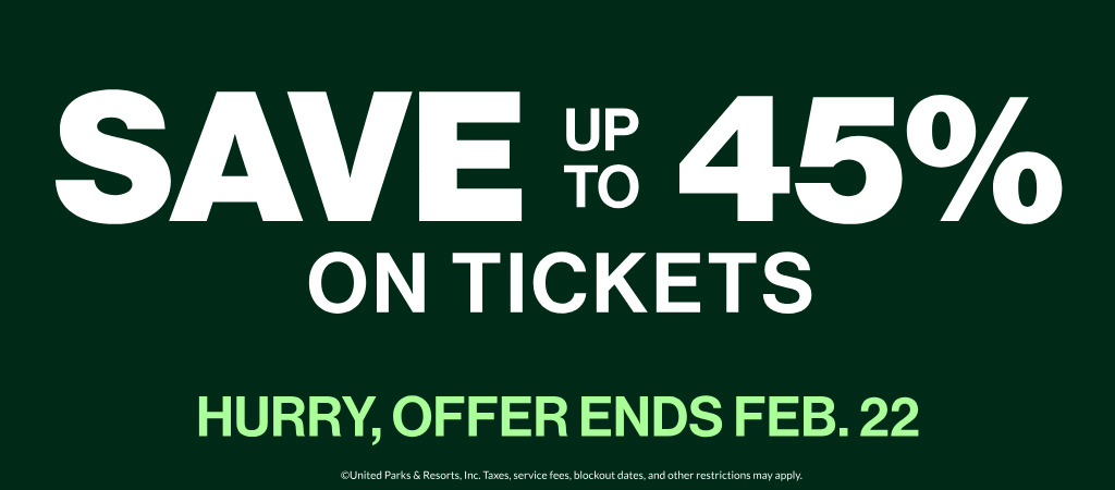 Save up to 45% on Tickets