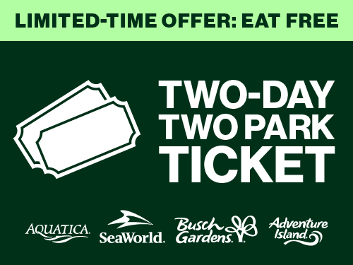 Limited-Time Offer: Eat Free with the purchase of a Two-Day Two Park Ticket