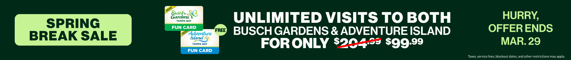 Unlimited Visits for both Busch Gardens and Adventure Island