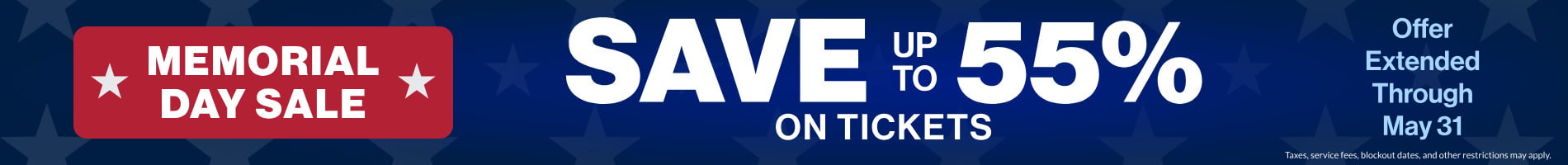 Save up to 55% on Tickets