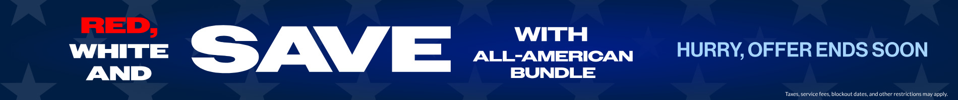 Red, White and Save with All-American Bundle
