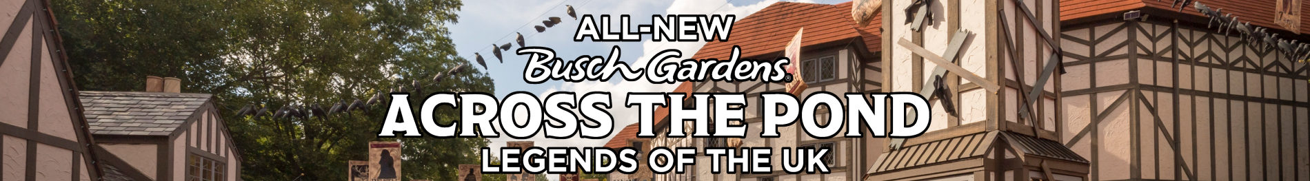 All-New Busch Gardens Across the Pond: Legends of the UK