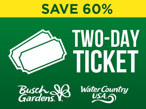 Busch Gardens Williamsburg & Water Country USA Two-Day Ticket