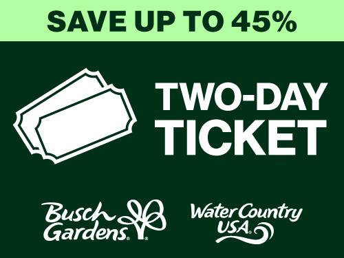 Busch Gardens Williamsburg & Water Country USA Two-Day Ticket - Save up to 45%