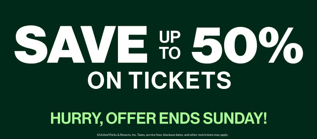Save up to 50% on Tickets