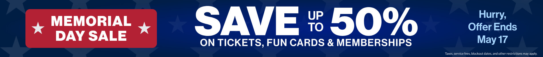 Save up to 50% on Tickets, Fun Cards & Memberships