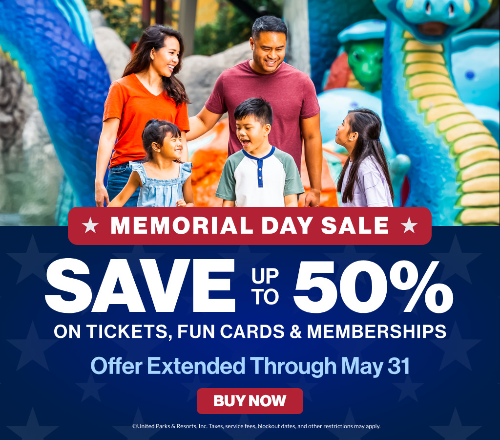 Memorial Day Sale: Save up to 50% on tickets, fun cards & memberships