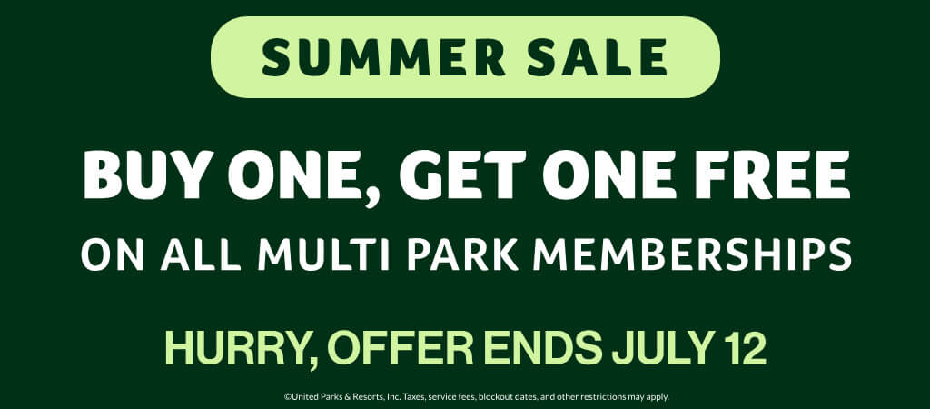 Summer Sale: Buy One, Get One FREE on ALL Multi Park Memberships