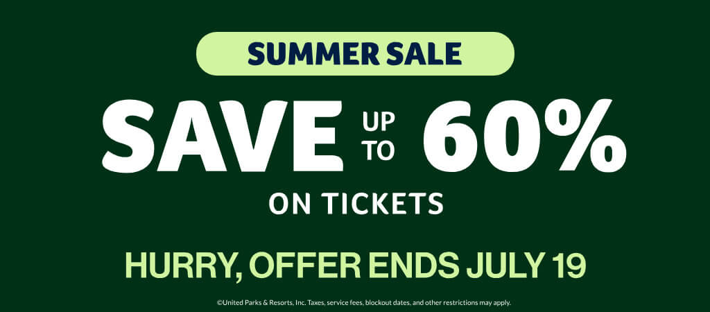 Summer Sale: Save up to 60% on Tickets