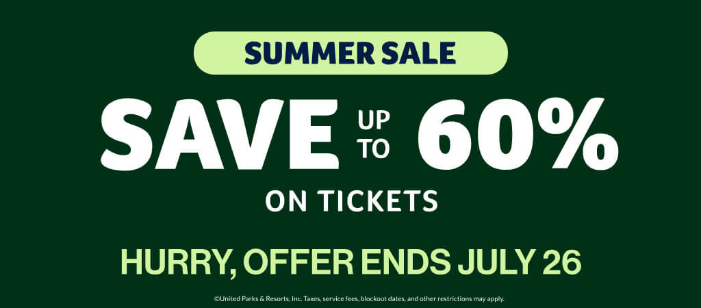 Summer Sale: Save up to 60% on Tickets