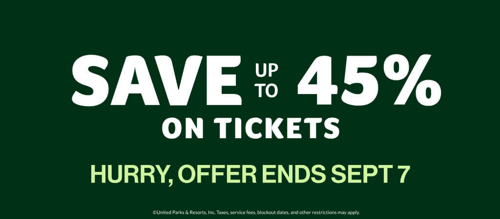 Save Up To 45% on Tickets