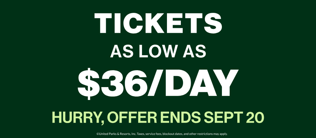 Tickets as low as $36/day