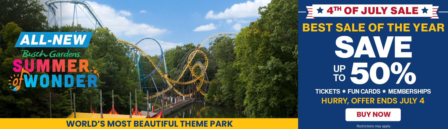 Busch Gardens Williamsburg & Water Country USA 4th of July Sale