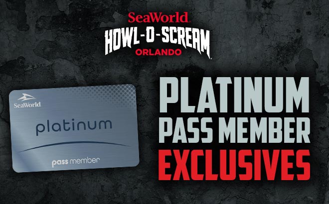 SeaWorld Orlando Howl-O-Scream Platinum Pass Member Exclusives